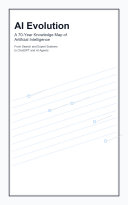 AI Evolution: A 70-Year Knowledge Map of Artificial Intelligence 書封